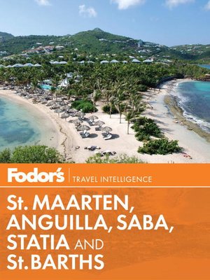 cover image of Fodor's St. Maarten, Anguilla, Saba, Statia & St. Barths